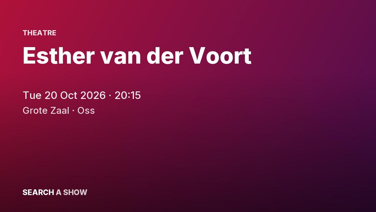 Poster: Esther van der Voort with Mama is boos!, Oss