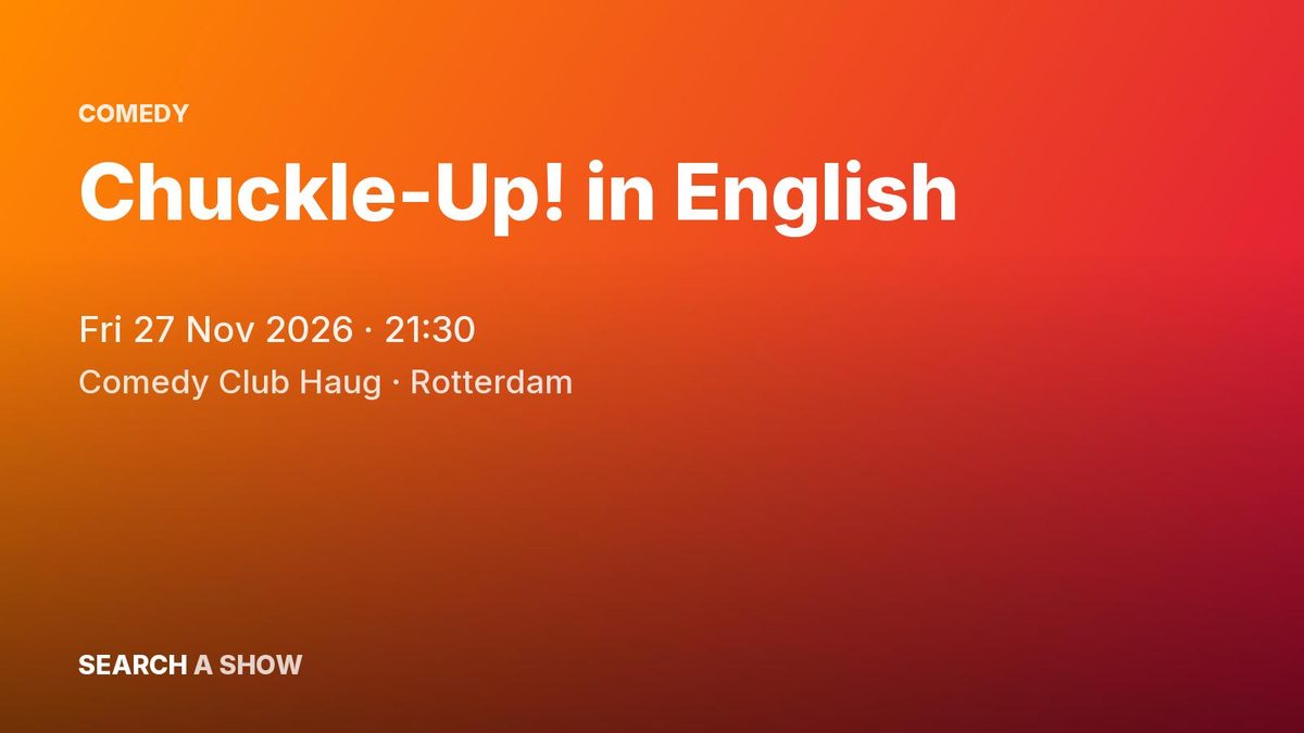 Poster: Chuckle-Up! in English with Daniel Yazbek, Rotterdam
