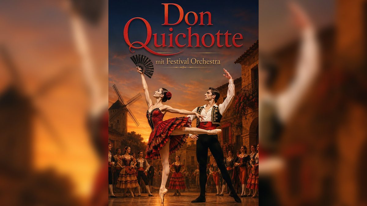 Poster: Don Quichotte with Don Quixote & Ballet Dreams Gala, Mons