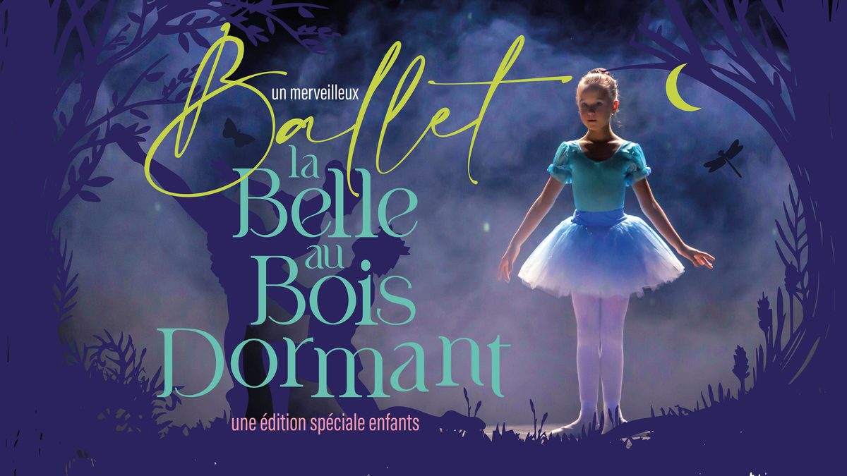 Poster: A special children's edition : Sleeping Beauty with La Belle au Bois Dormant, Mons