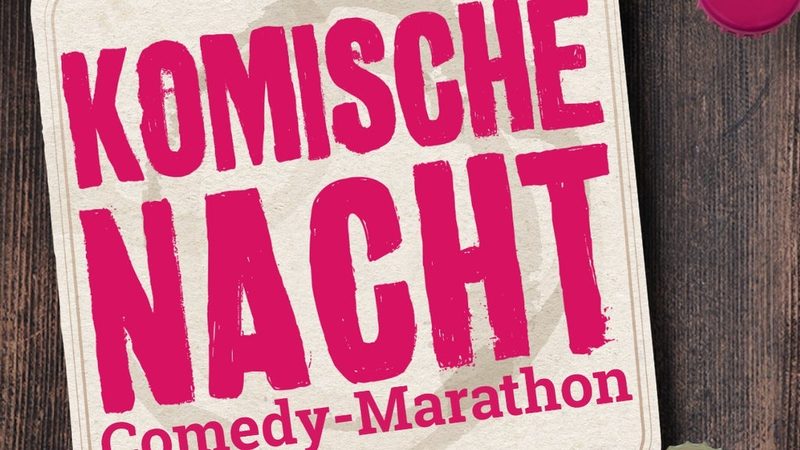 Poster: 17. KOMISCHE NACHT Cloppenburg - Der Comedy-Marathon in deiner Stadt with Die Komische Nacht, Cloppenburg