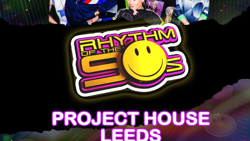 Poster: Rhythm Of The 90s, Leeds