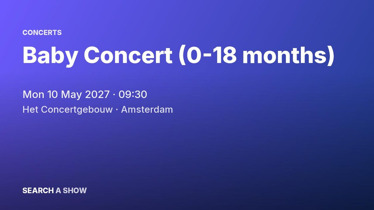 Poster: Baby Concert (0-18 months) with Kendra van Nes +2, Amsterdam