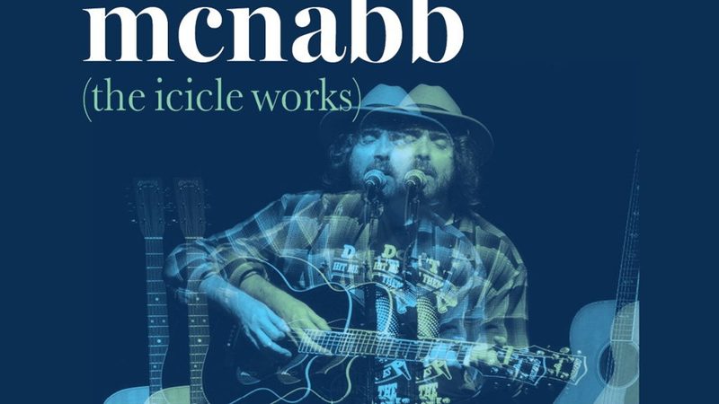 Poster: Renegade Communications presents Ian McNabb (Icicle Works), Newcastle upon Tyne