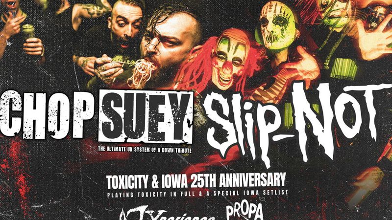 Poster: FOREVER NU - 25th anniversary of Toxicity & IOWA special with Slip-NOT +4, Birmingham