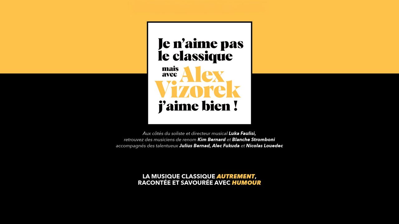 Poster: Je n’aime pas le Classique, mais avec Alex Vizorek j’aime bien, Liège