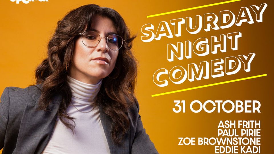 Poster: SATURDAY NIGHT COMEDY - UP THE CREEK with Saturday Night Comedy At Up the Creek, London