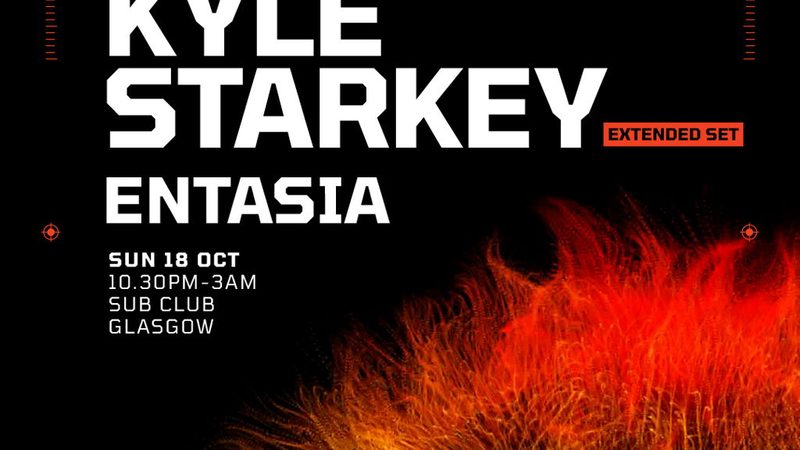 Poster: Nightvision Presents: Kyle Starkey & Entasia // Sub Club, Glasgow, Glasgow
