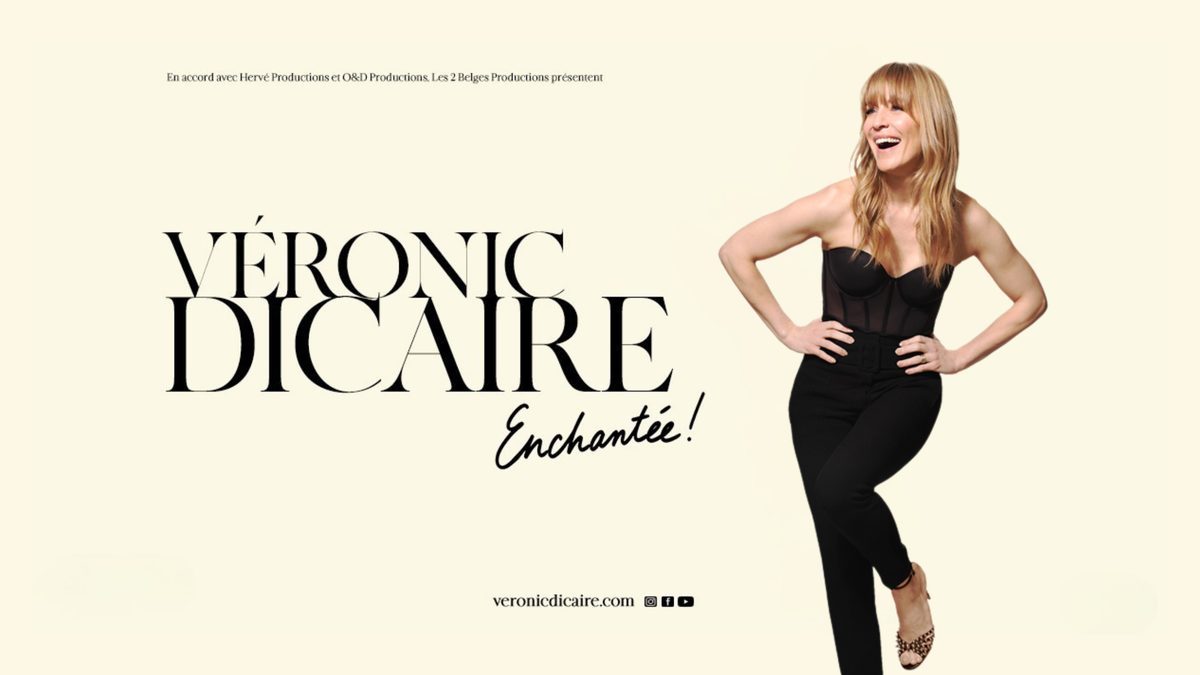 Poster: Véronic Dicaire - Enchantée, Charleroi