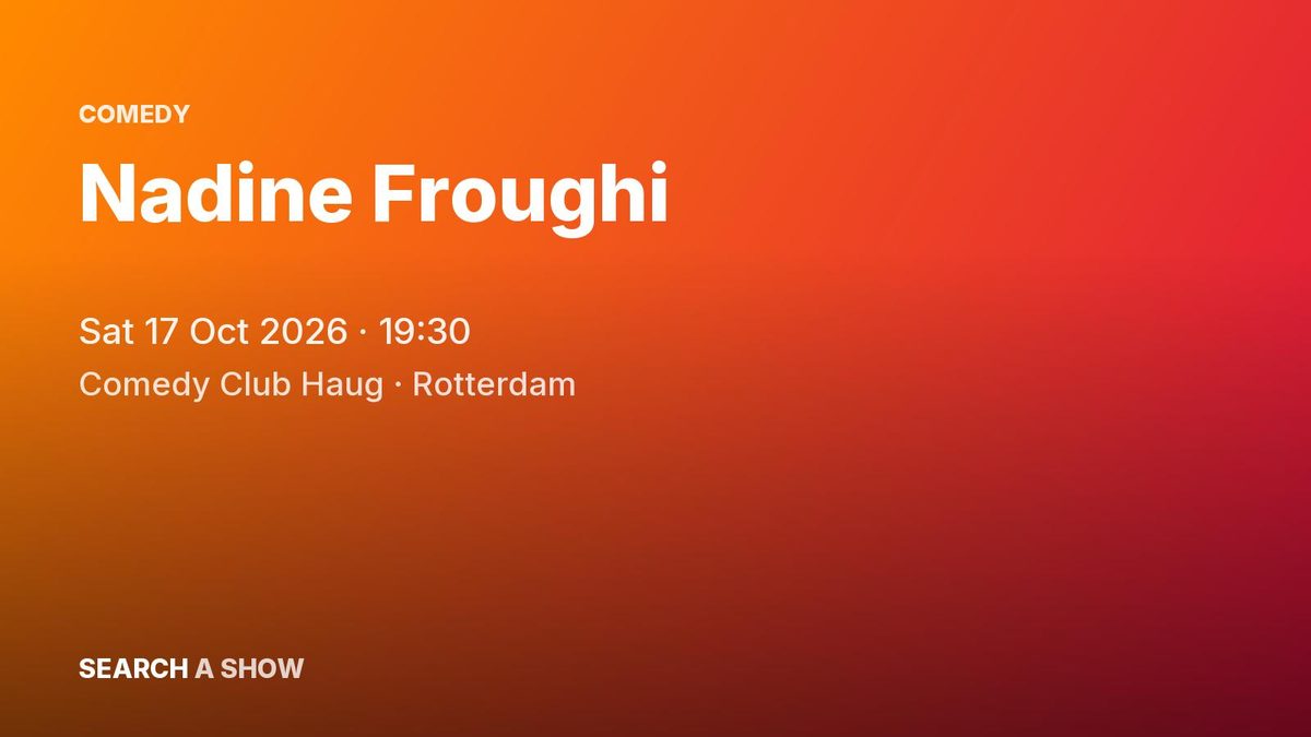 Poster: Nadine Froughi, Rotterdam