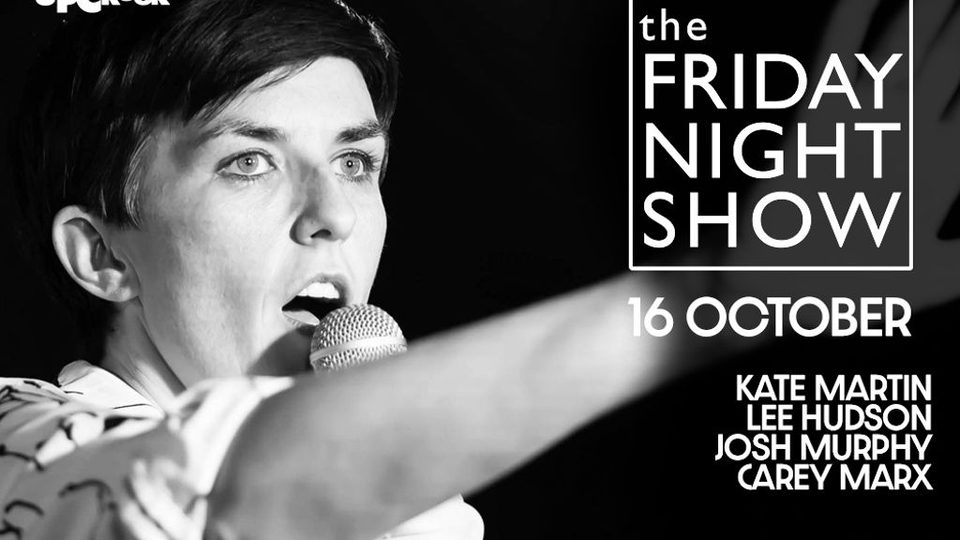 Poster: THE FRIDAY NIGHT SHOW!, London