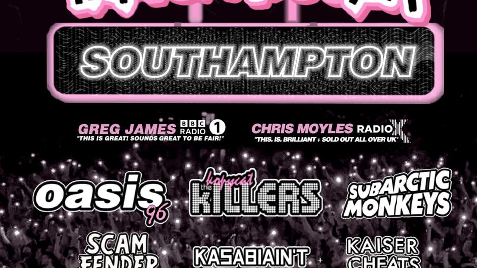 Poster: Indiepalooza Tribute - Killers v Monkeys v Fender v Oasis v Kasabian with Oasis 96 +5, Southampton