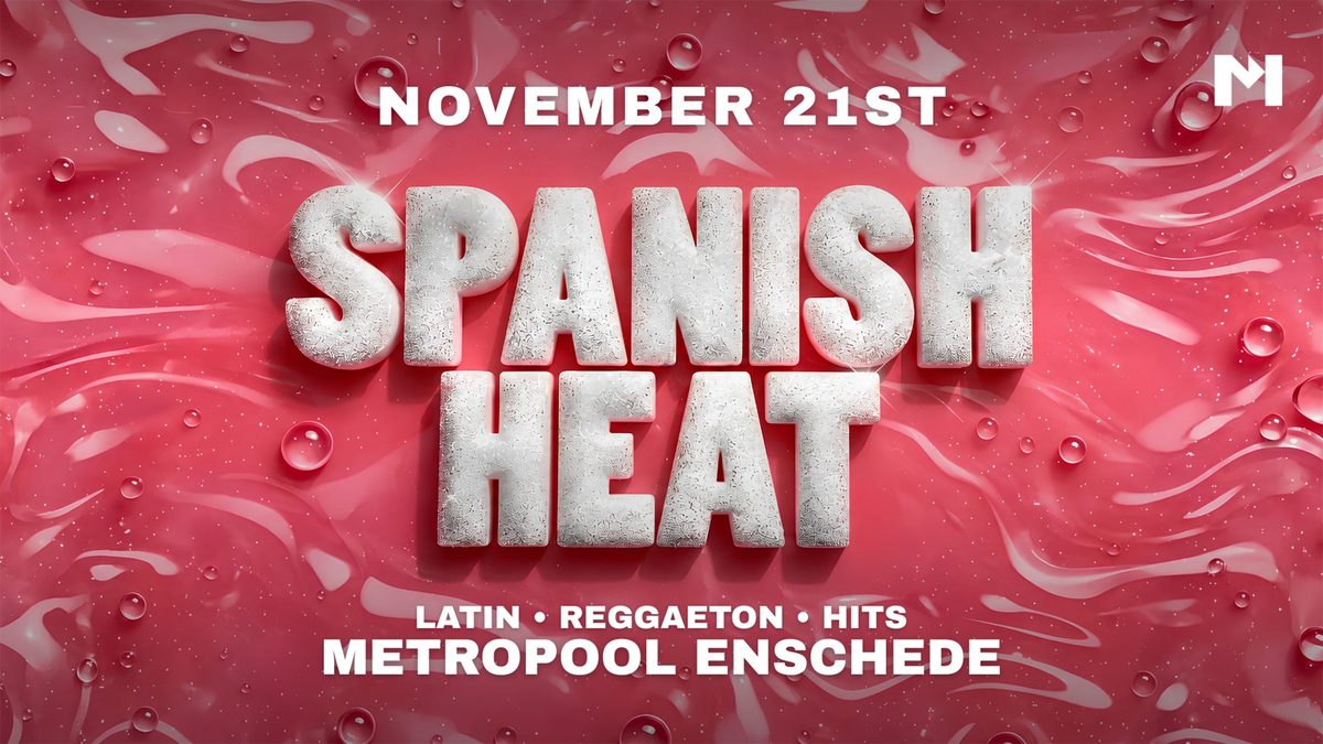 Poster: SPANISH HEAT, Enschede