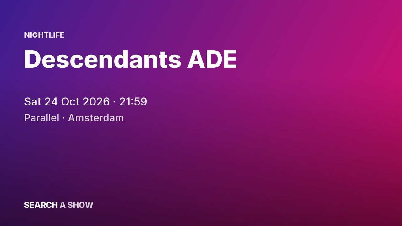 Poster: Descendants ADE with Atmos. Wav +6, Amsterdam