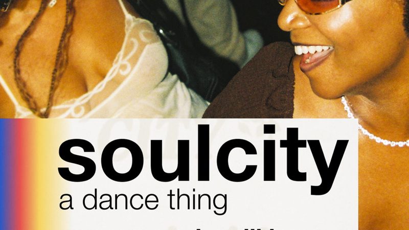 Poster: soulcity - a dance thing, London