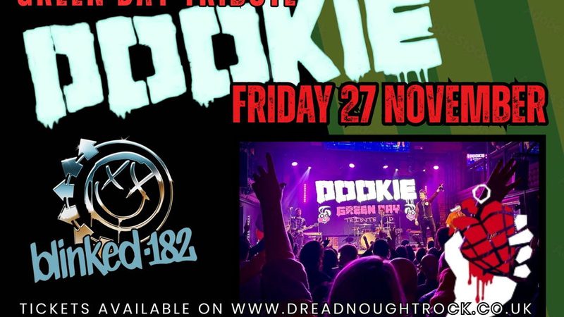 Poster: DOOKIE - GREEN DAY TRIBUTE & BLINKED 182 - BLINK 182 TRIBUTE, Bathgate