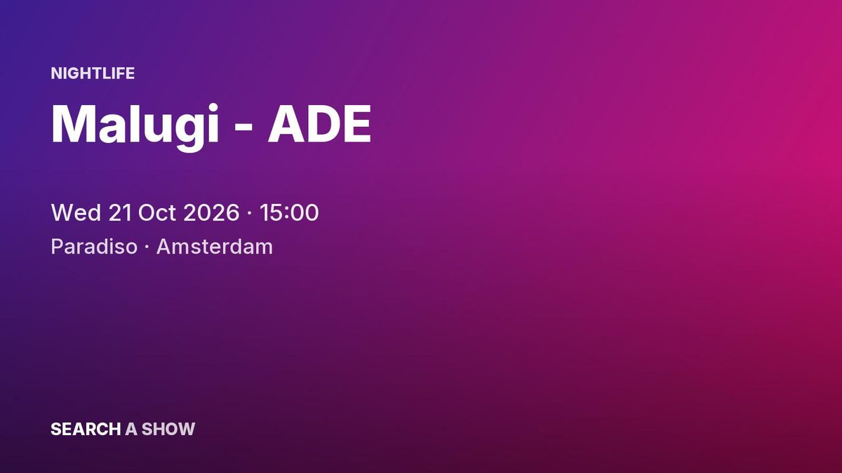 Poster: Malugi - ADE, Amsterdam