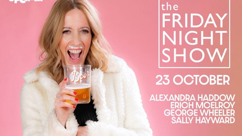 Poster: THE FRIDAY NIGHT SHOW!, London