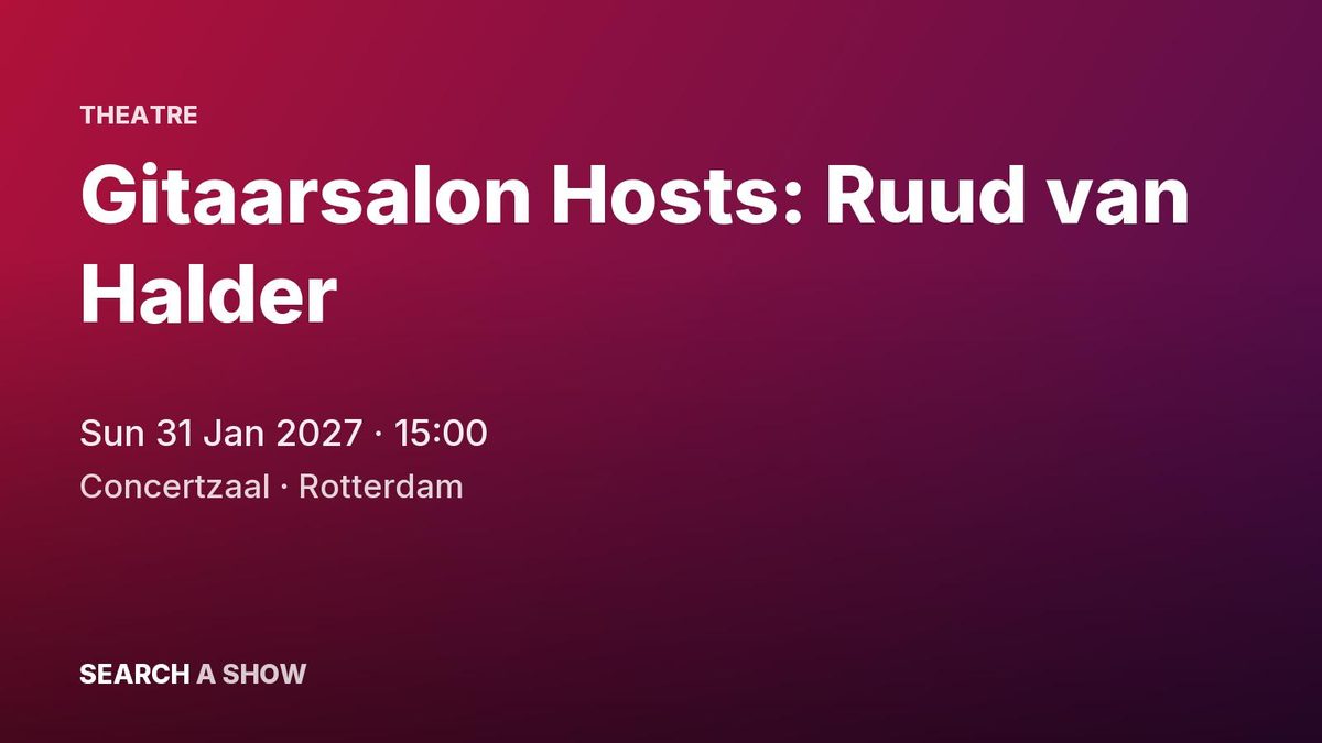 Poster: Gitaarsalon Hosts: Ruud van Halder, Rotterdam
