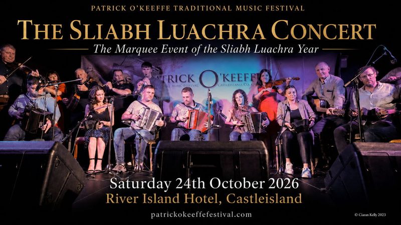 Poster: The Sliabh Luachra Concert - Patrick O'Keeffe Festival 2026, Tralee