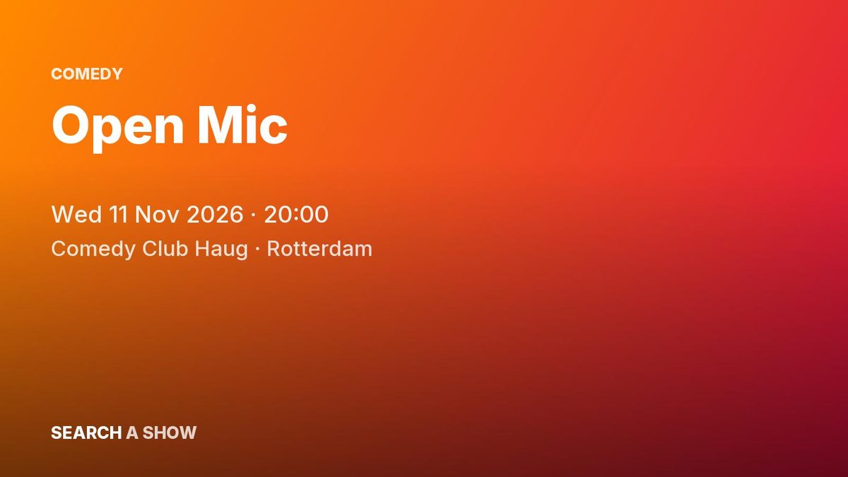 Poster: Open Mic with en meer, Rotterdam