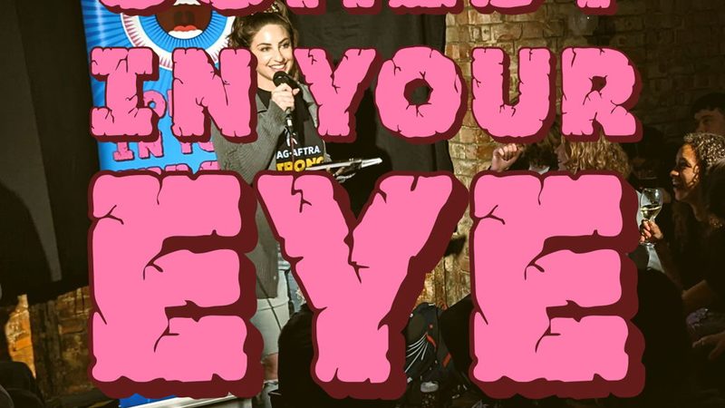 Poster: Comedy in Your Eye - Stand up Comedy in Camden Town, London