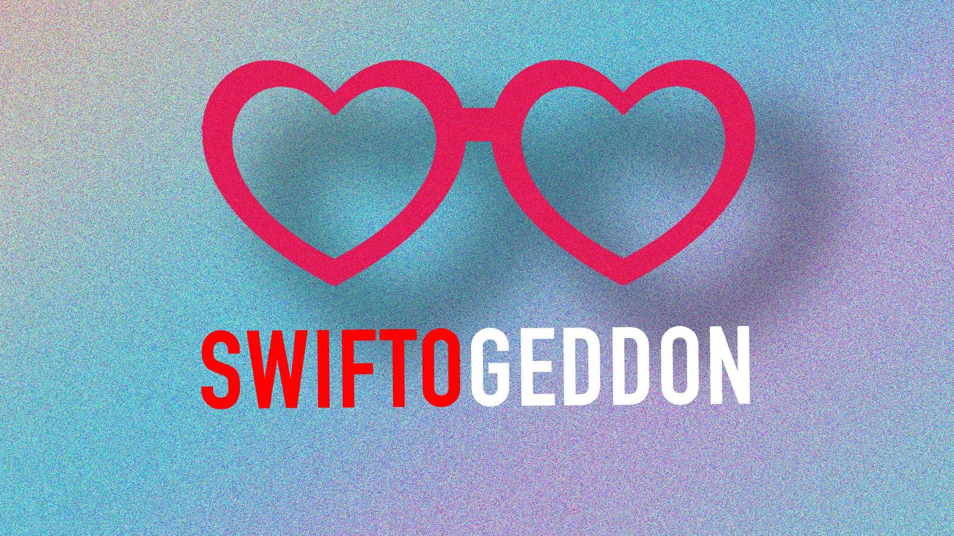 Poster: Swiftogeddon - 20 years of Taylor special, Oxford
