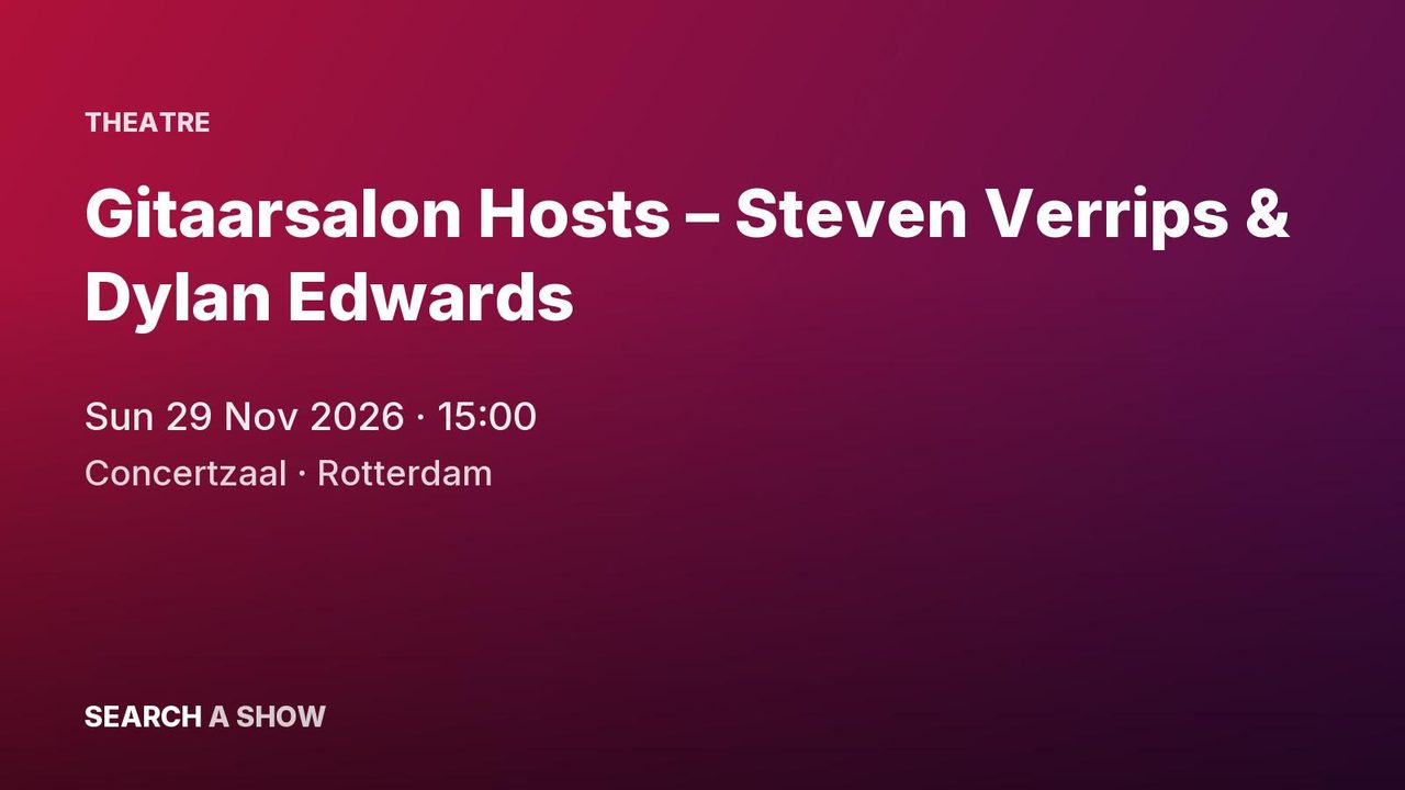 Poster: Gitaarsalon Hosts – Steven Verrips & Dylan Edwards, Rotterdam