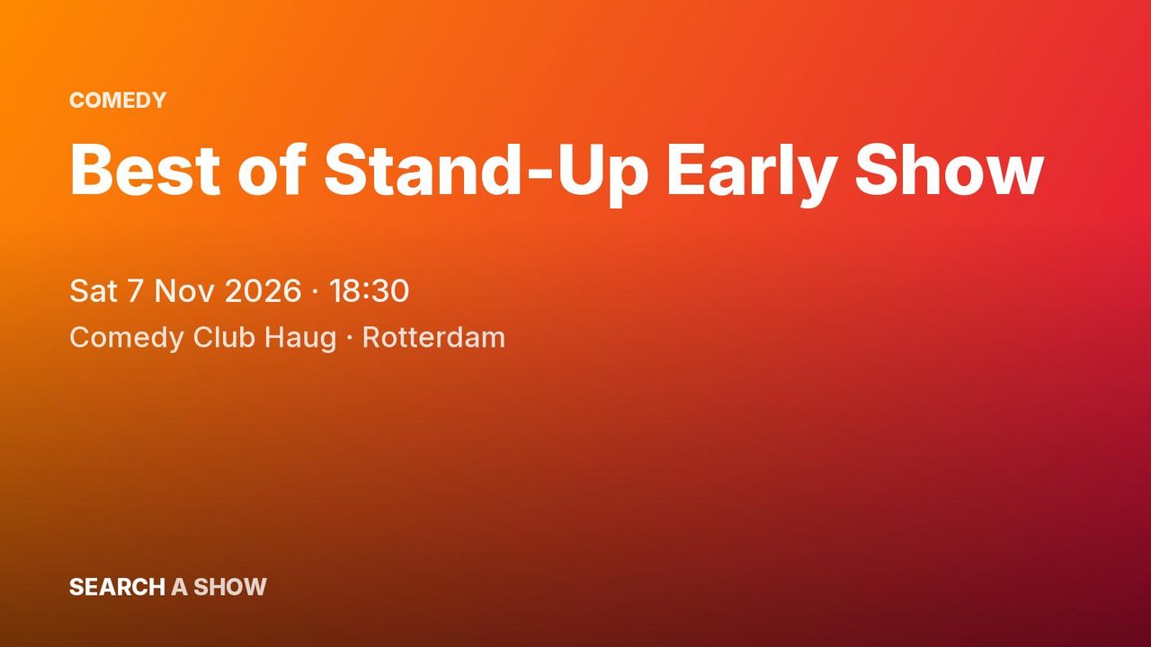 Poster: Best of Stand-Up Early Show with Céline Schrama +3, Rotterdam