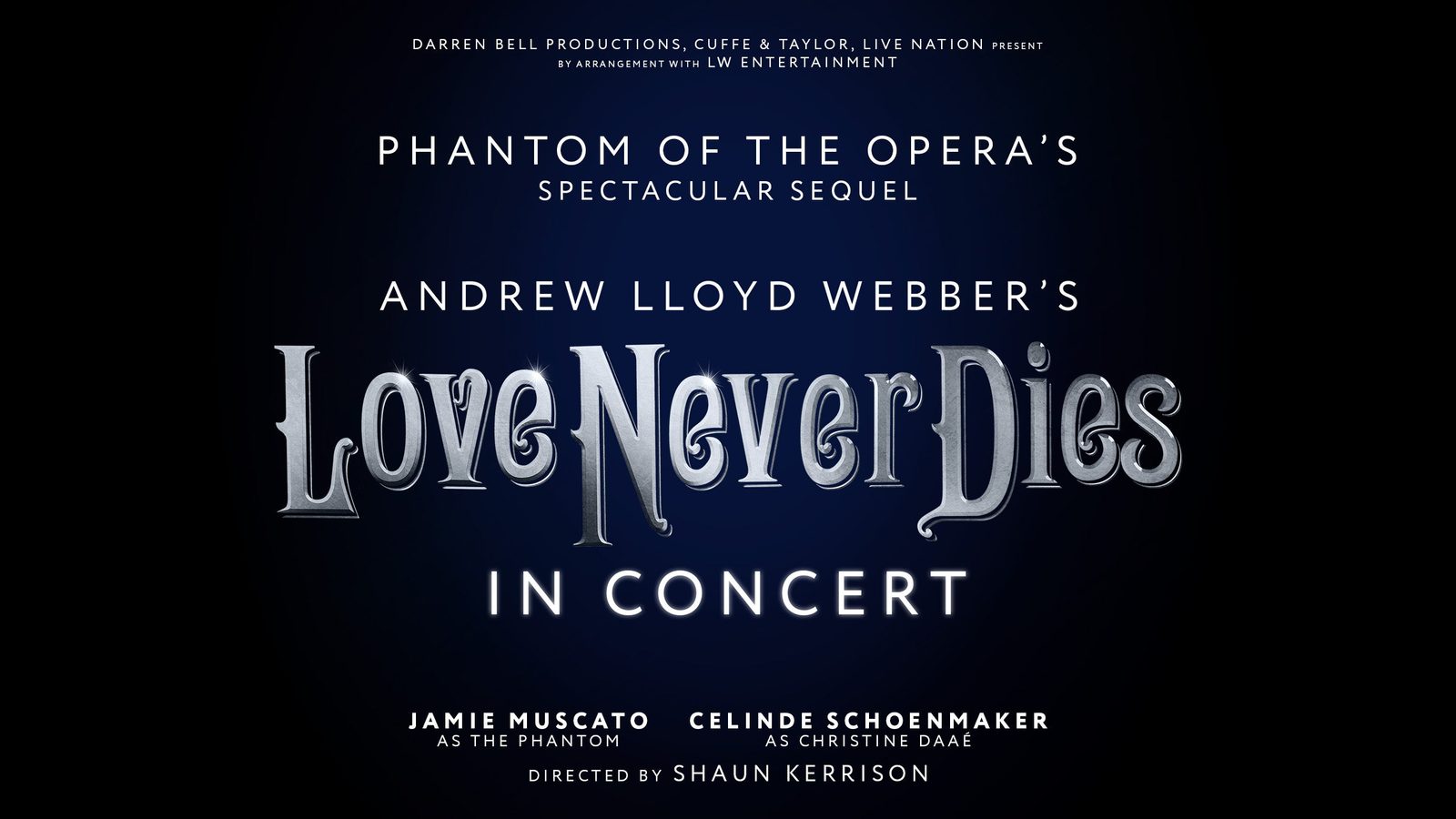 Poster: Andrew Lloyd Webber's LOVE NEVER DIES - The Phantom Returns (Touring), London