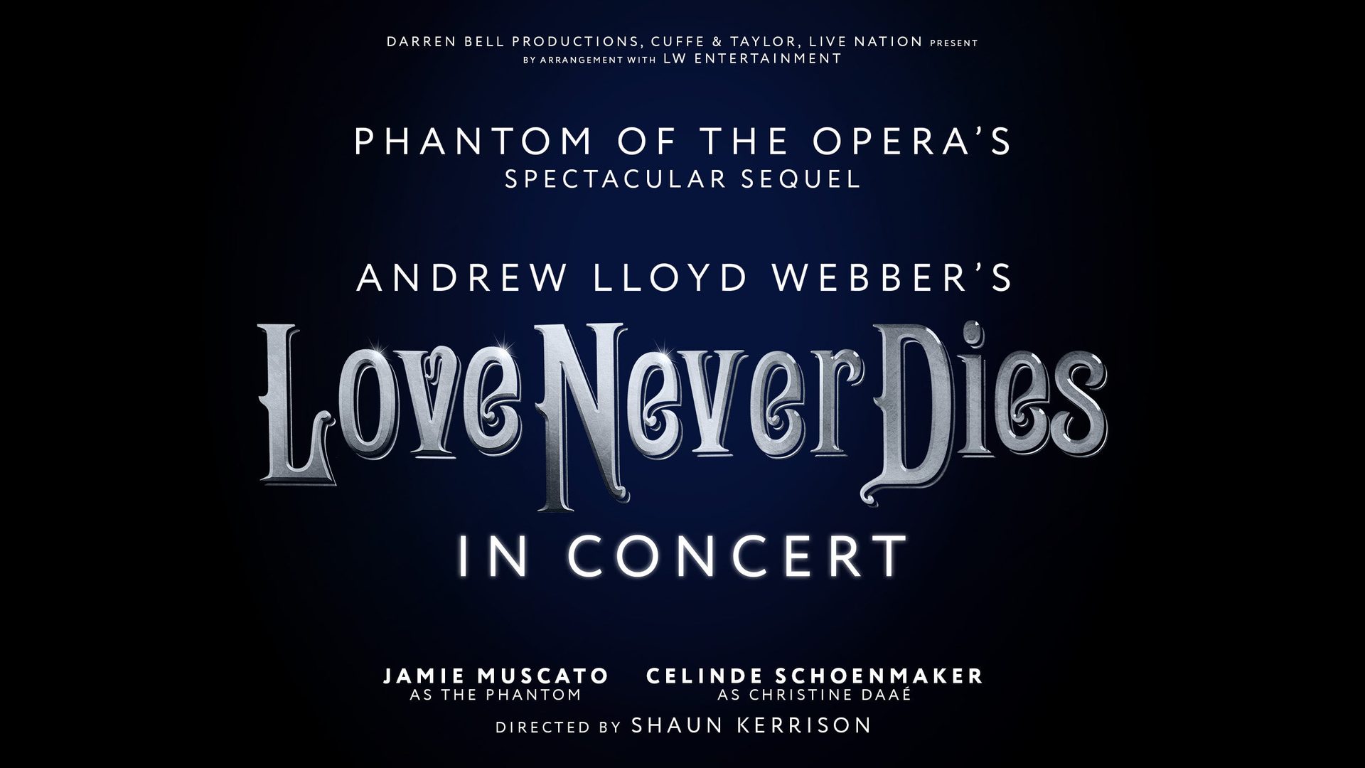 Poster: Andrew Lloyd Webber's LOVE NEVER DIES - The Phantom Returns (Touring), London