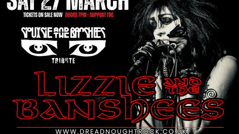 Poster: LIZZIE and the BANSHEES - A tribute to Siouxsie and the Banshees & support, Bathgate