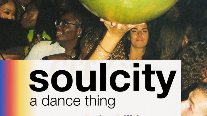 Poster: soulcity - a dance thing, London