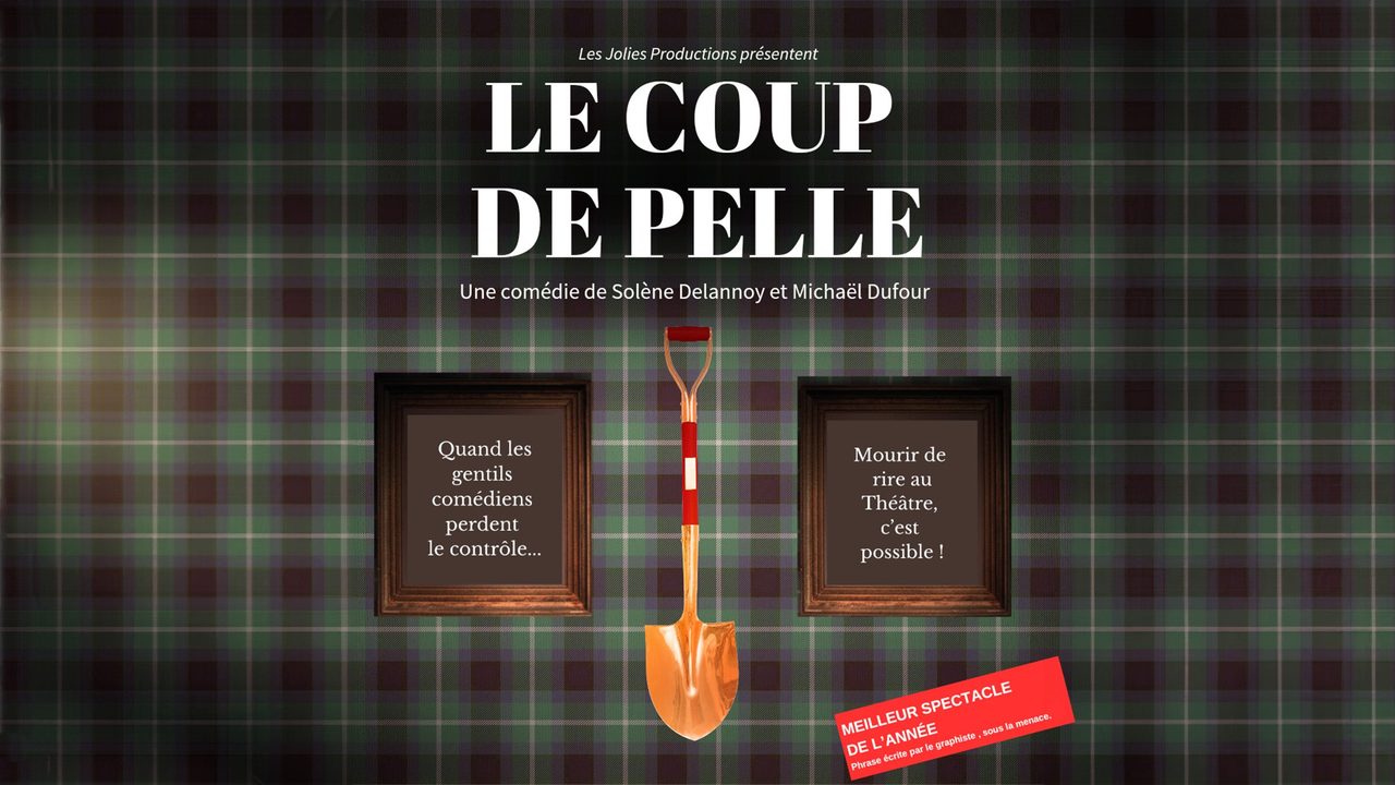 Poster: Le coup de pelle with Michaël Dufour, Heusy