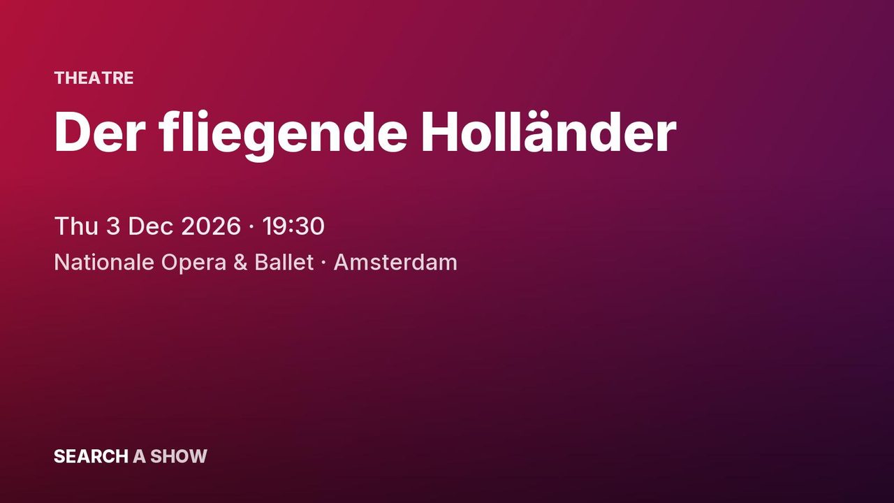 Poster: Der fliegende Holländer with De Nationale Opera, Amsterdam