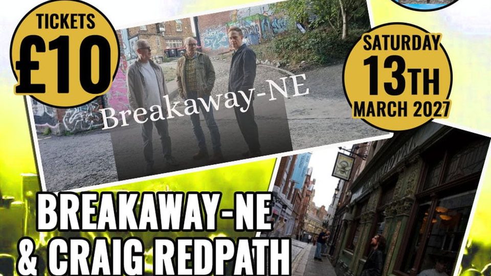 Poster: No Covers - Breakaway NE & Craig Redpath, Newcastle upon Tyne