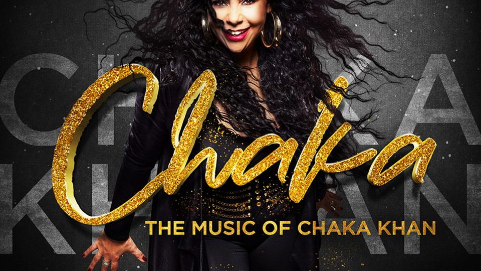 Poster: Ain't Nobody - The Music of Chaka Khan, London
