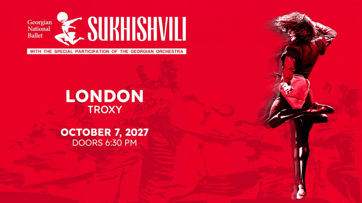 Poster: Georgian National Ballet 'Sukhishvili', London