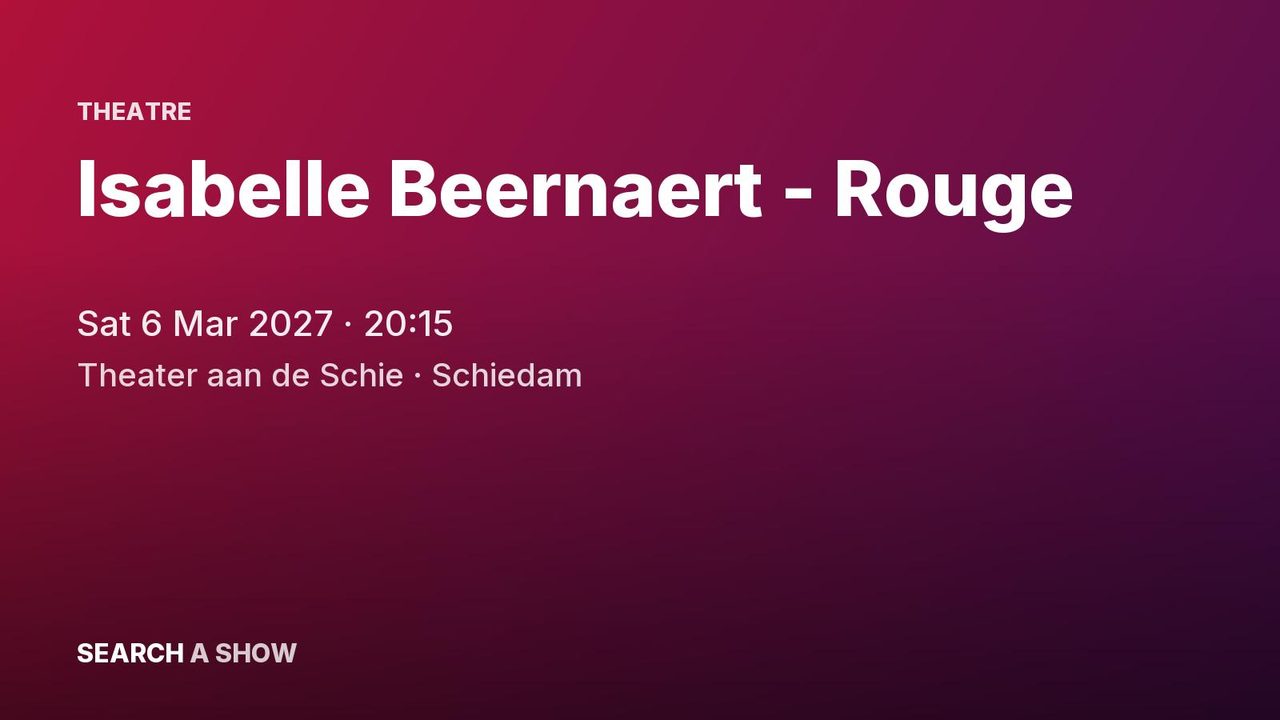 Poster: Isabelle Beernaert - Rouge, Schiedam