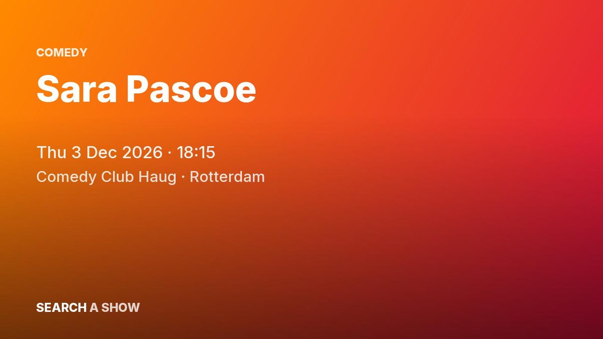 Poster: Sara Pascoe, Rotterdam