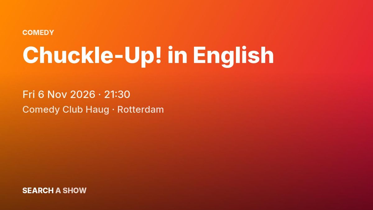 Poster: Chuckle-Up! in English with Emily Panic +3, Rotterdam