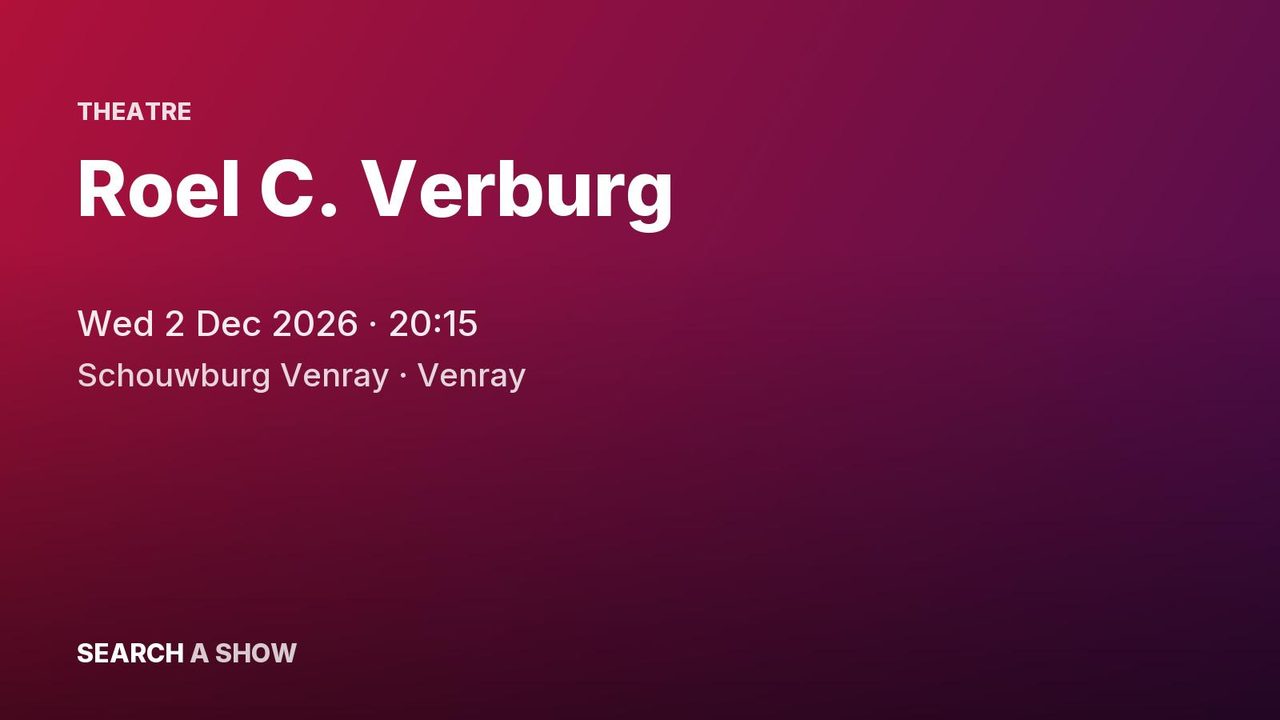 Poster: Roel C. Verburg, Venray