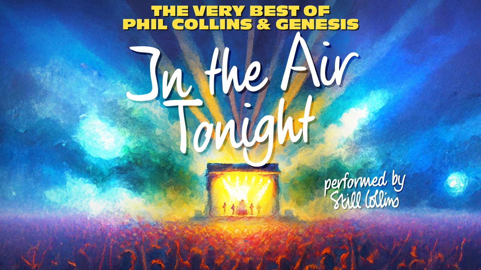 Poster: In the Air Tonight performed by Still Collins, Duisburg