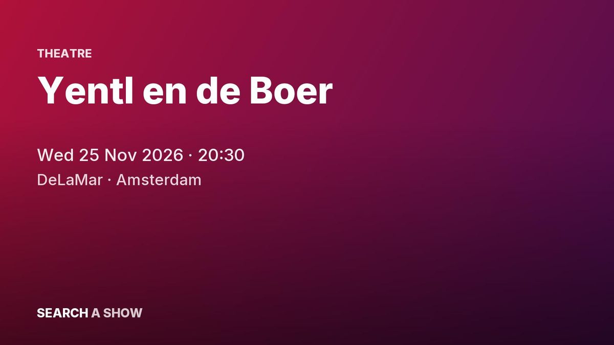 Poster: Yentl en de Boer, Amsterdam